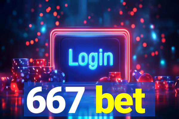 667 bet